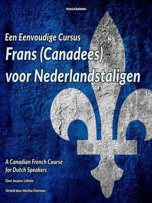 cover image of Een Eenvoudige Cursus Frans (Canadees) voor Nederlandstaligen